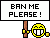 Ban Me