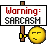 :sarcasm: